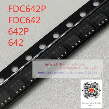 [ 10pcs/1 lota ] Nove izvirne: FDC642P FDC642 642P 642 - MOSFET P-kanalni 20V 4A SSOT-6/SOT-23-6