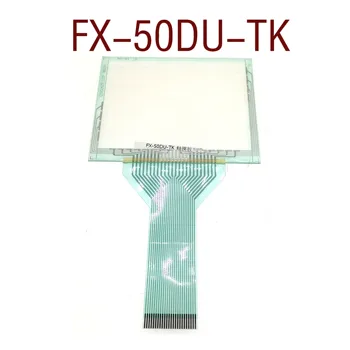 Novi originalni dotik FX-50DU-TK FX-50DU-TK-C FX-50DU-TKS, 1 leto garancije